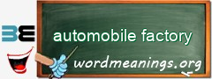 WordMeaning blackboard for automobile factory